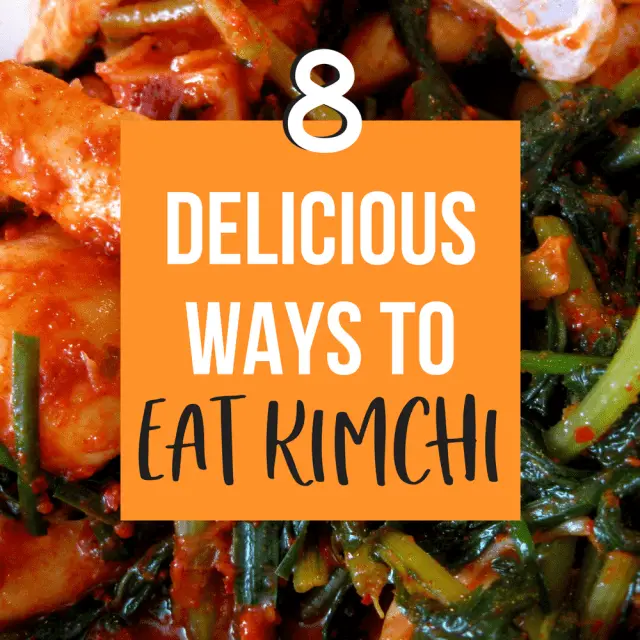 How to Eat Kimchi 8 OutsideoftheBox Ways to Eat Kimchi Namaste