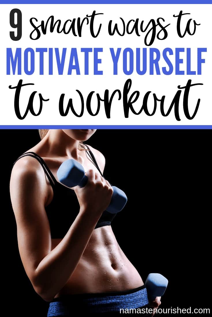Exercise motivation! 9 ways to motivate yourself to workout (that actually work!)