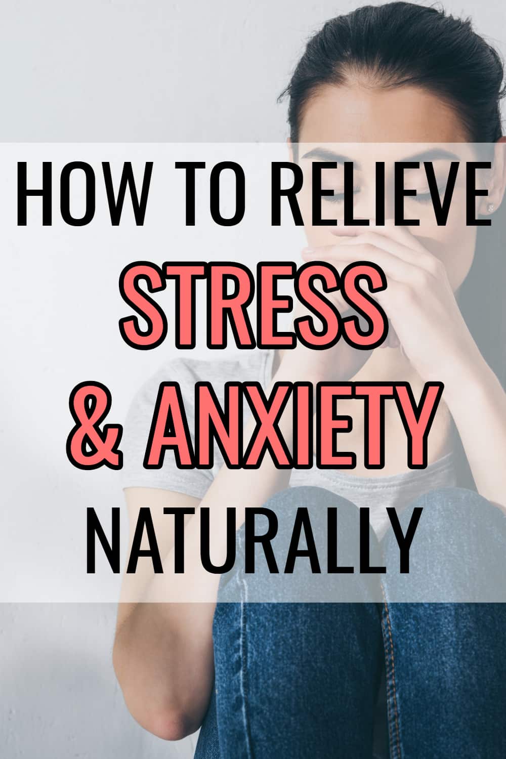 10 Effective Home Remedies for Stress Relief - Namaste Nourished