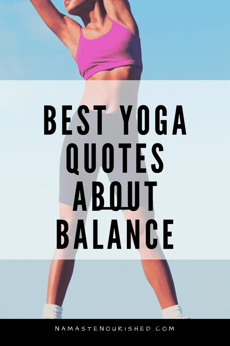 The Best Yoga Quotes about Balance