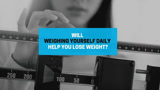 will weighing yourself daily help you lose weight